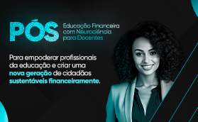 Lato Sensu - Educação Financeira com Neurociência para Docentes