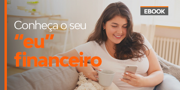 Como identificar o seu “eu” financeiro