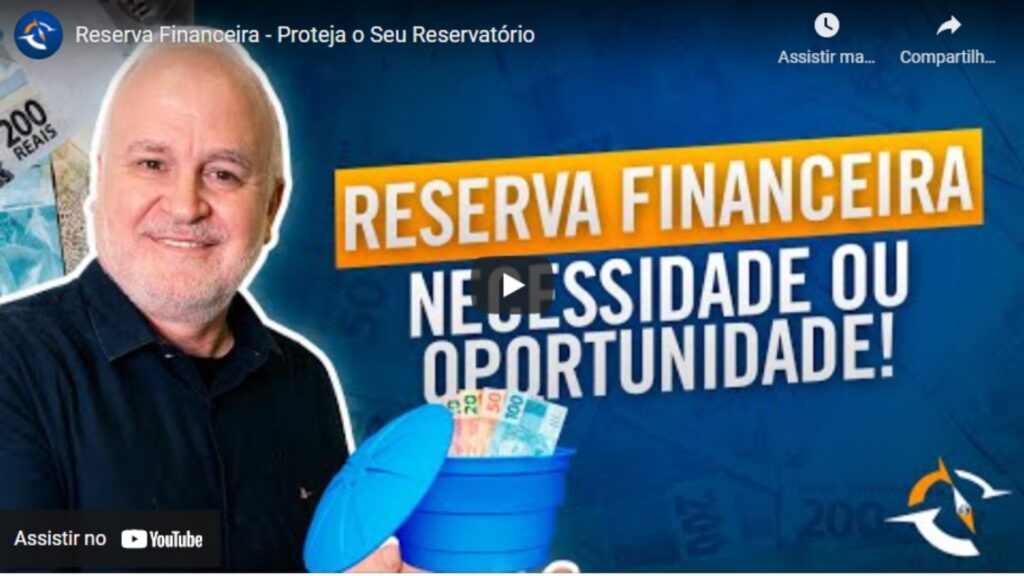 Reserva Financeira – Proteja o Seu Reservatório