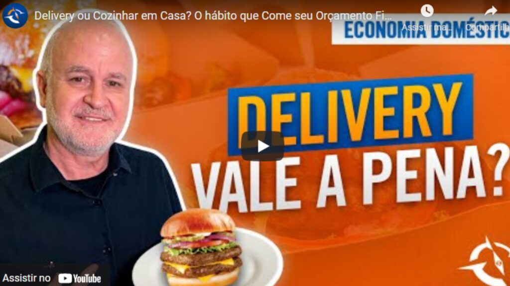 Delivery ou Cozinhar em Casa? O hábito que Come seu Orçamento Financeiro